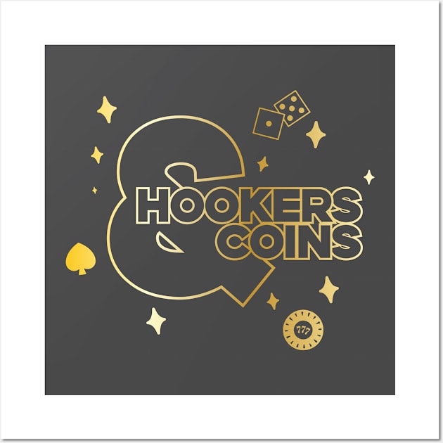 Hookers and Coins - golden Wall Art by this.space